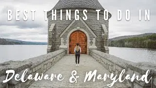 A WEEKEND IN DELAWARE & MARYLAND | travel vlog
