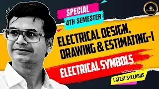 Electrical Design Drawing & Estimating-I | Edde-1| Electrical Symbols & Diagram | #Polytechnic4thSem