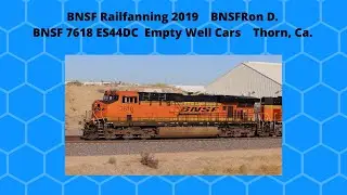 7618  BNSFRon D. Welcome:  High-Desert Railfanning
