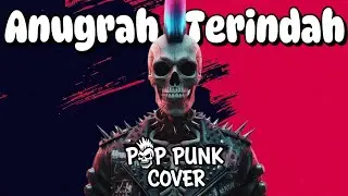 ANUGRAH TERINDAH - ANDMESH 🔥 POP PUNK COVER | Soplestone Ningrat