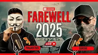 Farewell, 2025 - Open Live | The Sangha Show | Punjabi ZuZu