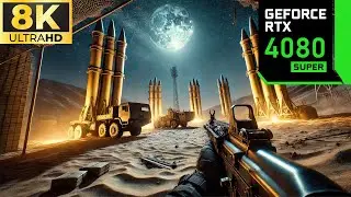 [8K] Call Of Duty: Black Ops 6 Scud Launchers 8K 60FPS Realistic Immersive Gameplay - RTX 4080 Super