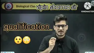 qualification of Vipin sharma sir😮| biology | physics wallah