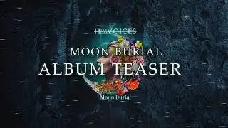 Moon Burial Album Release Teaser