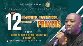 Day 12 Daniel Fasting 2026 | With Prophet Climate Wiseman