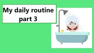 Inglese con Sofia - Inglese per bambini - Daily routine (routine quotidiana) - part 3