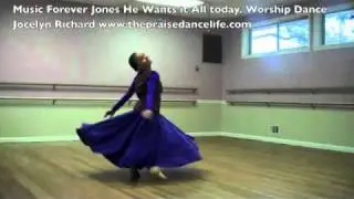 Worship Dance He Wants It All