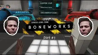Boneworks Playthrough #1