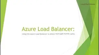 Using the Azure Load Balancer to direct Traffic