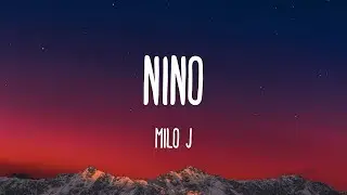 Milo J - Ni&ntilde;o (Letra/Lyrics)