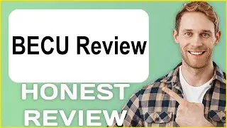 BECU Review | My Usage Experience