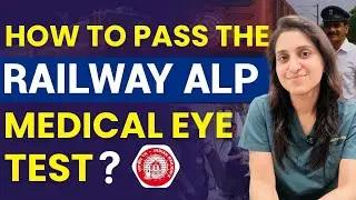 How to Pass the Railway ALP Medical Eye Test? | Vision Tips for ALP A1 Medical