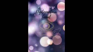 Digitopuntura facial - automasaje relajante y activador