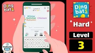 Dingbats Hard Level 3 Winter Summer Autumn Chicken Walkthrough