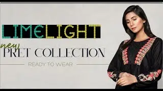 LIMELIGHT NEW PRET COLLECTION 2019 || JACQUARD CAMBRIC KURTIS NEW COLLECTION