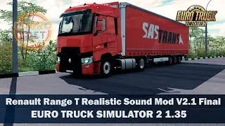 ✅ОБЗОР МОДА Renault Range T Realistic Sound Mod V2.1 Final ETS2 1.35
