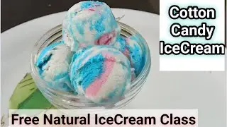 एक बार ये आइसक्रीम खाएंगे तो बाजार की भूल जाएंगे | Cotton Candy Ice Cream |Natural Ice Cream Class