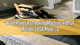 WaterRower Ash Rowing Machine with S4 Monitor | USA Made | Original Handcrafted Erg Machine for Home
