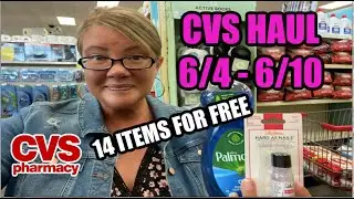 CVS HAUL THIS WEEK (6/4 - 6/10) | 14 ITEMS FOR FREE!