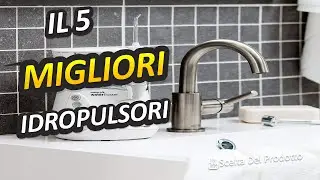 Migliori Idropulsori 2024