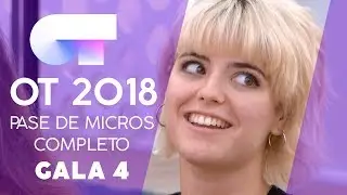 PRIMER PASE DE MICROS (13 OCT) | Gala 4 | OT 2018