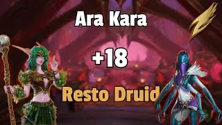 +18 Ara Kara - Resto Druid - Season 3 TWW