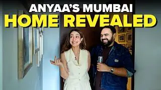 Anyaa Singh On Ba***ds Of Bollywood, SRK’s Advice & Mumbai Life | Home Tour | EP 268