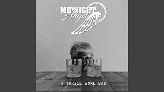A Thrill Gone Bad