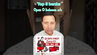 Top 5 bank open &ldquo;0&rdquo; balance saving account.