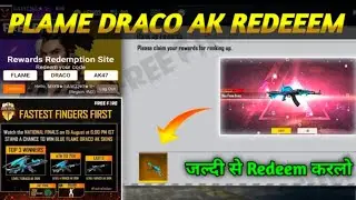 DRACO AK47 REDEEM CODE | FREE FIRE 15 AUGUST REDEEM CODE | CITY OPEN FINAL DAY REDEEM CODE जल्दी KRO