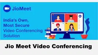 JioMeet, Made in India free video-conferencing application for all Indians