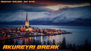 9 ter Tag Iceland Roadtrip, Akureyri, Entdecke Islands 🏔️✨ Highlights & Geheimtipps