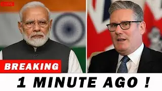1 MIN AGO: Indian PM Modi BLOCKS Starmer&rsquo;s Cabinet &mdash; Britain FACES GLOBAL HUMILIATION | News Uk