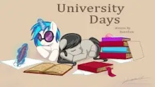 Университетские дни Винил и Октавии, глава 4 (ASTRO BRONY)