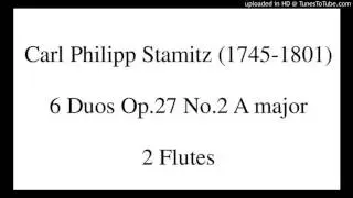 【Flute Duet】 2 flutes Carl Philipp Stamitz 6 Duos Op.27 No.2