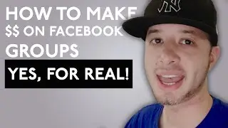 How To Make Money On A Facebook Group The Easy Way (2021 Certified)