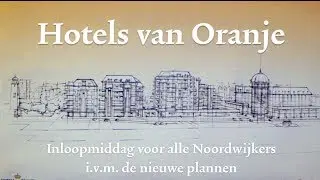 Noordwijk | Inloopmiddag Hotels Van Oranje