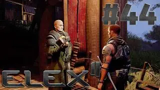 Let's Play ELEX II #44 [German]