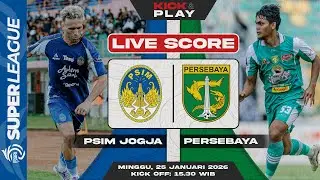 🔴 PSIM Jogja vs Persebaya Surabaya | BRI Super League | LIVE SCORE
