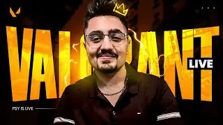 Valorant Live | Psy Gaming | Immortal Pushhhh