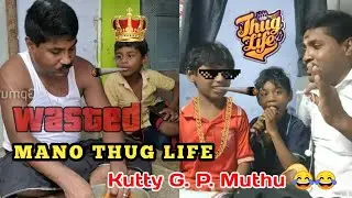 gp muthu thug life and wasted moments | thug life | wasted | gp muthu | gp muthu troll | gp letter
