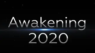 Awakening 2020