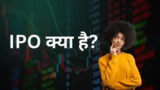 Initial Public Offering (IPO) Explained | Stock Market Basics