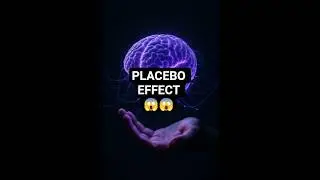PLACEBO EFFECT || DIMAG BODY KO THEEK KAR SAKTA HAI? || MIND OVER MEDICINE || BRAIN SCIENCE