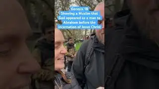 Proving to a Muslim that God appeared to Abraham as a man before the birth of Jesus #SpeakersCorner