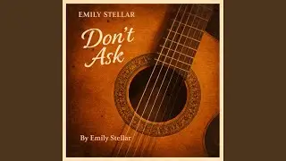 Don’t Ask (feat. Emily Stellar) (Smooth Jazz)