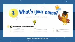 Fun for Starters 4th Edition | What's your name? | 3C - Page 10