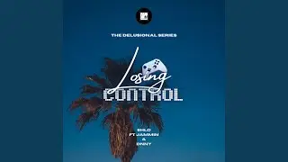 Losing Control (feat. Jammin, DNNY & Crash Media)