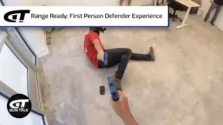 Range Ready&rsquo;s First Person Defender Experience | Gun Talk