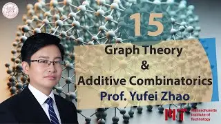 Graph Theory and Additive Combinatorics - MIT - Lec 15